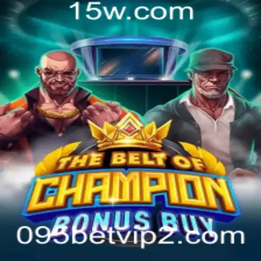 Descubra o Mundo de TheBeltOfChampionBonusBuy: Um Guiado ao Jogo Inovador